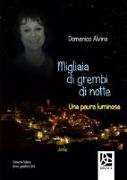 Migliaia di grembi di notte. Una paura luminosa