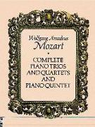 Complete Piano Trios and Quartets and Piano Quintet