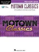 Motown Classics - Instrumental Play-Along Series Tenor Saxophone (Book/Online Audio)