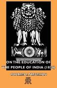 On the Education of the People of India (1838)