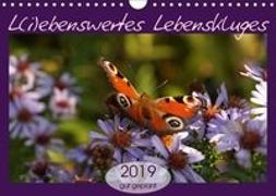 L(i)ebenswertes Lebenskluges (Wandkalender 2019 DIN A4 quer)