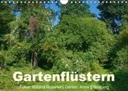 Gartenflüstern (Wandkalender 2019 DIN A4 quer)