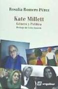 Kate Millett : género y política