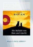 Die Ballade von Max und Amelie (DAISY Edition)