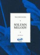 Solemn Melody: For Organ