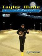 Taylor Made: Todd Taylor's Most Requested Banjo Hits [With Access Code]