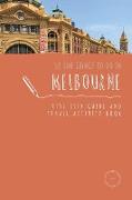 50 Fun Things To Do in Melbourne