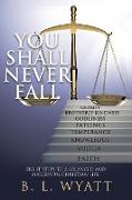 You Shall Never Fall