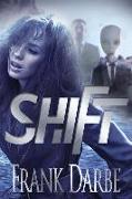 Shift