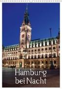 Hamburg bei Nacht (Wandkalender 2019 DIN A3 hoch)