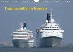 Traumschiffe im Norden (Wandkalender 2019 DIN A4 quer)