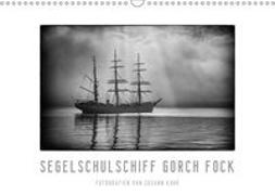 Gorch Fock - zeitlose Eindrücke (Wandkalender 2019 DIN A3 quer)