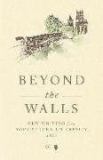 Beyond the Walls