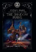 The Shadow Ruins