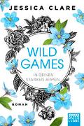 Wild Games - In deinen starken Armen