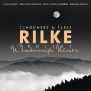 Rilke Projekt - Wunderweiße Nächte