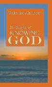 The Benefits of Knowing God