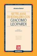 Sette anni di sodalizio con Giacomo Leopardi