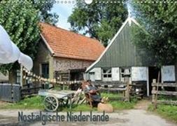 Nostalgische Niederlande (Wandkalender 2019 DIN A3 quer)