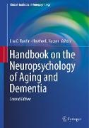 Handbook on the Neuropsychology of Aging and Dementia