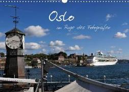 Oslo im Auge des Fotografen (Wandkalender 2019 DIN A3 quer)