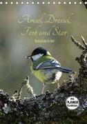 Amsel, Drossel, Fink und Star - beobachtet (Tischkalender 2019 DIN A5 hoch)