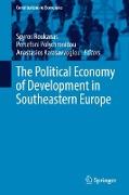 The Political Economy of Development in Southeastern Europe