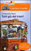 Tutti giù dal tram!