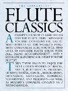 The Library of Flute Classics [With Flute Classics--Solo Part]