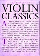 Violin Classics [With Violin Classics-Solo Part]