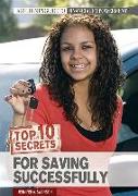 Top 10 Secrets for Saving Successfully