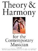 Theory & Harmony for the Contemporary Musician