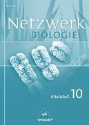 Netzwerk Biologie 10. Arbeitsheft. Gymnasium. Sachsen - Ausgabe 2004 für Gymnasien in Sachsen