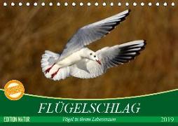 Flügelschlag - Vögel in ihrem natürlichen Lebensraum (Tischkalender 2019 DIN A5 quer)