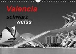 Valencia schwarz weiss (Wandkalender 2019 DIN A4 quer)