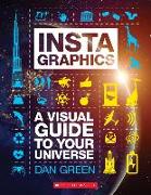 Instagraphics: A Visual Guide to Your Universe