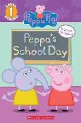 Peppa's School Day (Peppa Pig: Scholastic Reader, Level 1)