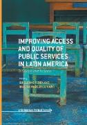 Improving Access and Quality of Public Services in Latin America