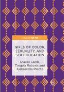 Girls of Color, Sexuality, and Sex Education