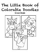 The Little Book of Colorable Doodles