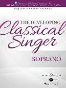 The Developing Classical Singer: Songs by British and American Composers - Soprano