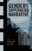 Gender and the Superhero Narrative