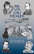 The San Saba Treasure: Legends of Silver Creek