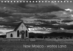 New Mexico - weites Land (Tischkalender 2019 DIN A5 quer)