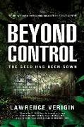 Beyond Control, Volume 3: The Seed Has Been Sown