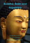 Buddha, Brain and Happiness