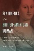 Sentiments of a British-American Woman