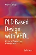 PLD Based Design with VHDL