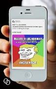 Muerte a los normies : las guerras culturales en Internet que han dado lugar al ascenso de Trump y la alt-right