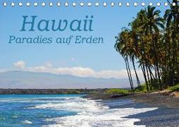 Hawaii Paradies auf Erden (Tischkalender 2019 DIN A5 quer)